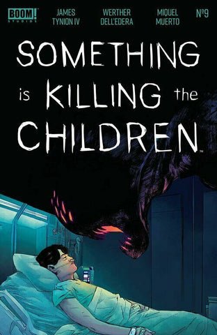 SOMETHING IS KILLING THE CHILDREN #9 Comic Book Brand New Unread Boom Studios