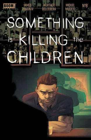 SOMETHING IS KILLING THE CHILDREN #8 Comic Book Brand New Unread Boom Studios