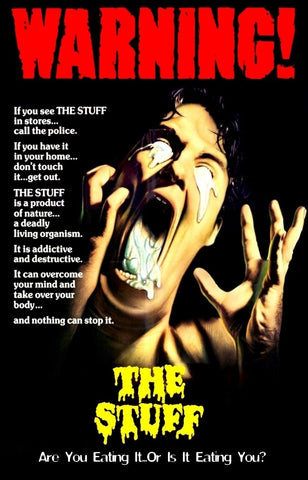 The Stuff (1985) Horror Movie Poster Cult Classic